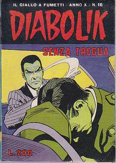 Diabolik anno X n.16 - Senza tregua