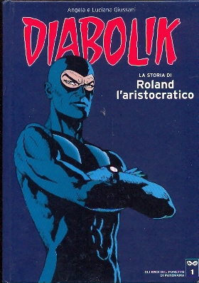 Diabolik n.  1 - Gli eroi del fumetto di Panorama