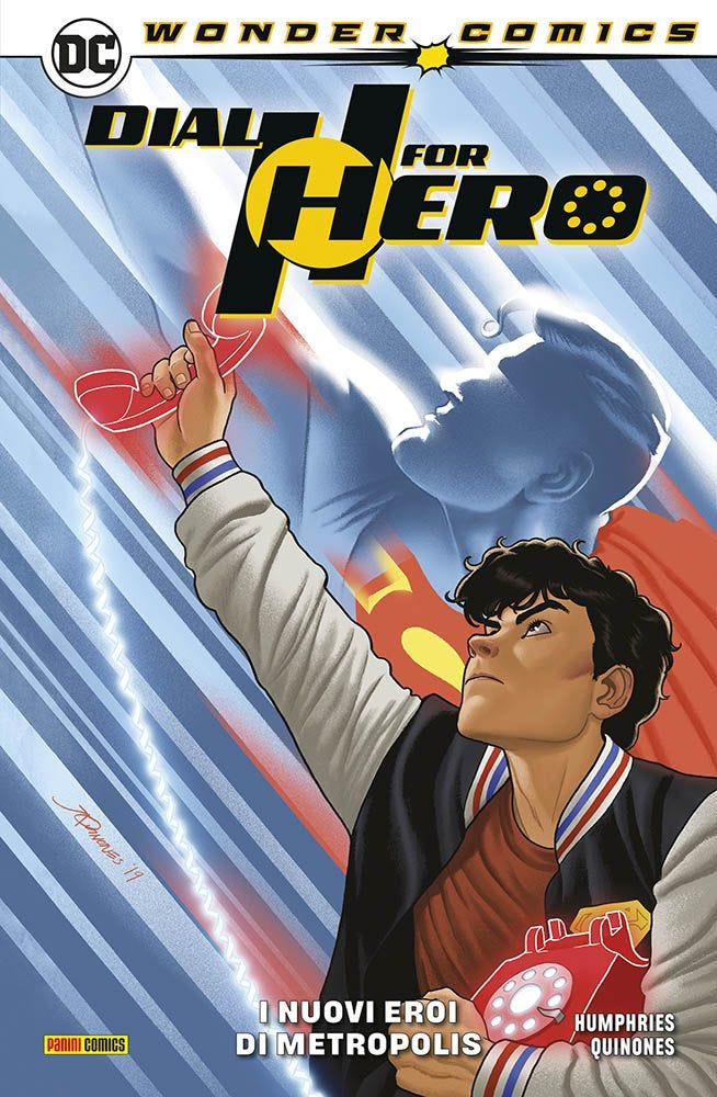 Dial H for Hero 2 I Nuovi Eroi di Metropolis