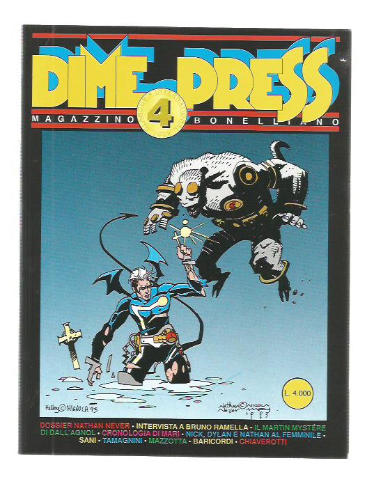 DIME PRESS N. 4 PRIMA SERIE DOSSIER NATHAN NEVER COVER DI MIGNOL