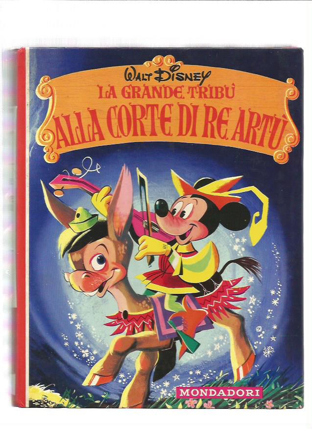Walt Disney Carosello Alla corte di Re Artu'