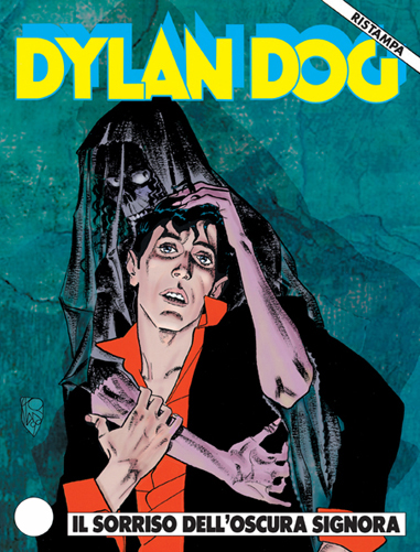 Dylan Dog 1 Ristampa n.161 Il sorriso dell'Oscura Signora