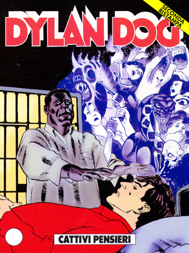 Dylan Dog 2 Ristampa n.138 Cattivi pensieri
