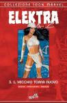 Elektra 3 Il Vecchio Torna Nuovo