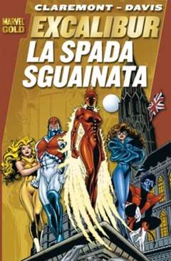 Marvel Gold Excalibur La Spada Sguainata