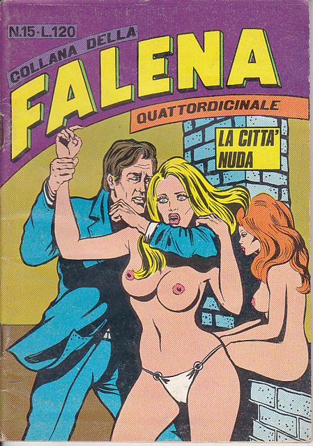 Collana della Falena n.15 La citta' nuda 20 luglio 1973