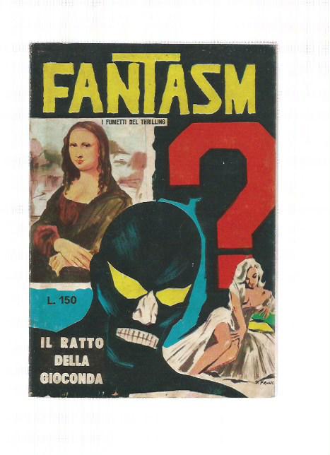 Fantasm n. 6 - Il ratto della Gioconda - Cofedit