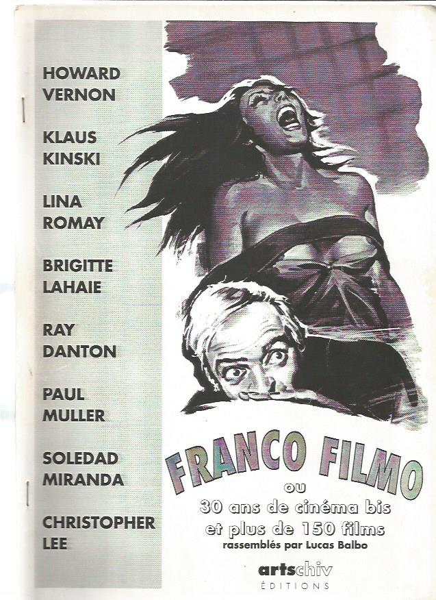 Franco Filmo ou 30 ans de cinma bis et plus de 150 films -