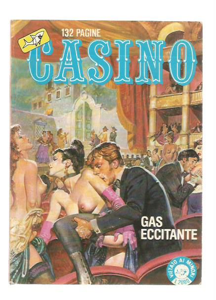 Casino n.25 - Gas Eccitante - Edifumetto