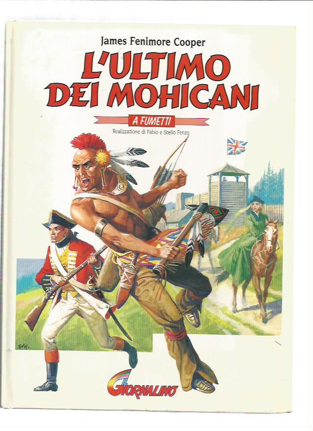 Volumi Giornalino - Fenzo - Ultimo dei Mohicani
