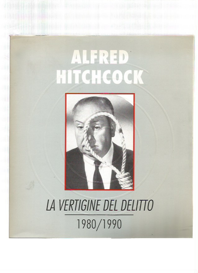 Alfred Hitchcock - La vertigine del delitto 1980/1990