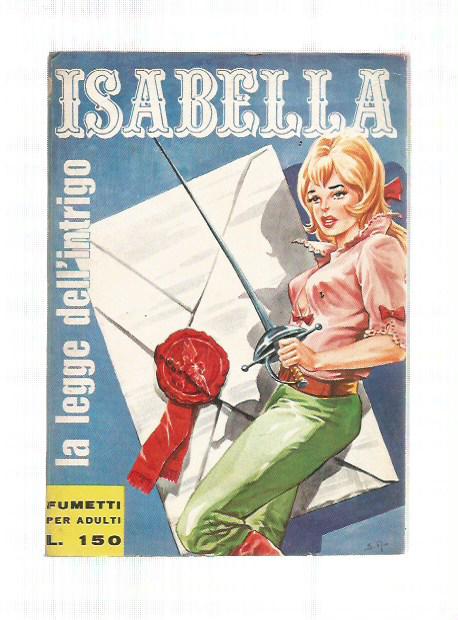 Isabella I serie n.16 - La legge dell'intrigo