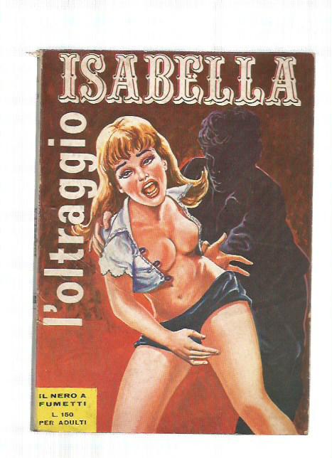 Isabella II serie n. 19 - L'oltraggio