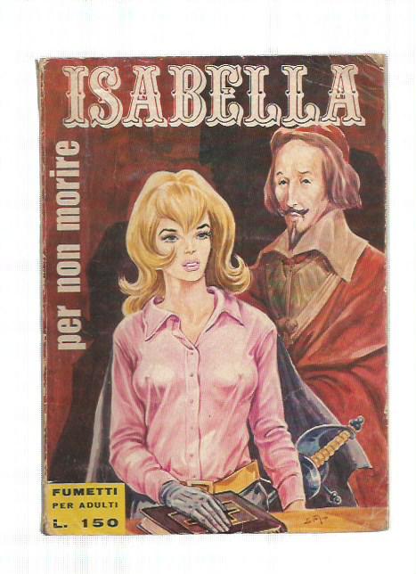 Isabella II serie n. 40 - Per non morire