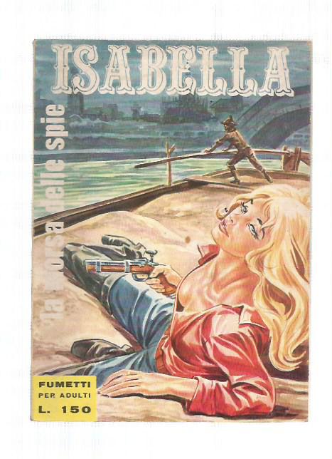 Isabella II serie n. 43 - La morsa delle spie