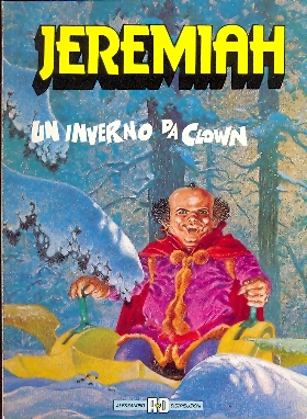 Jeremiah Un Inverno Da Clown Collana I Classici 18
