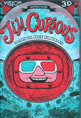 Jim Curious - Viaggio Al Cuore Dell'oceano