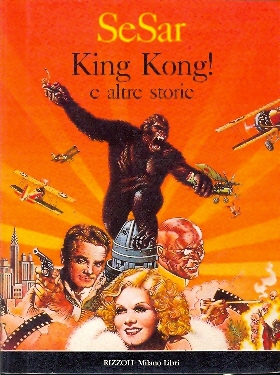 SeSar - King Kong ! e altre storie