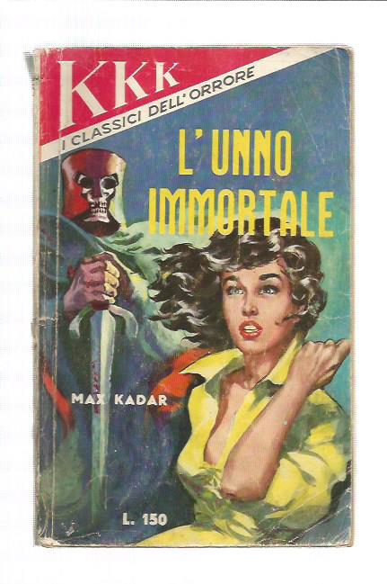 KKK Classici dell'orrore n.35 - L'unno immortale