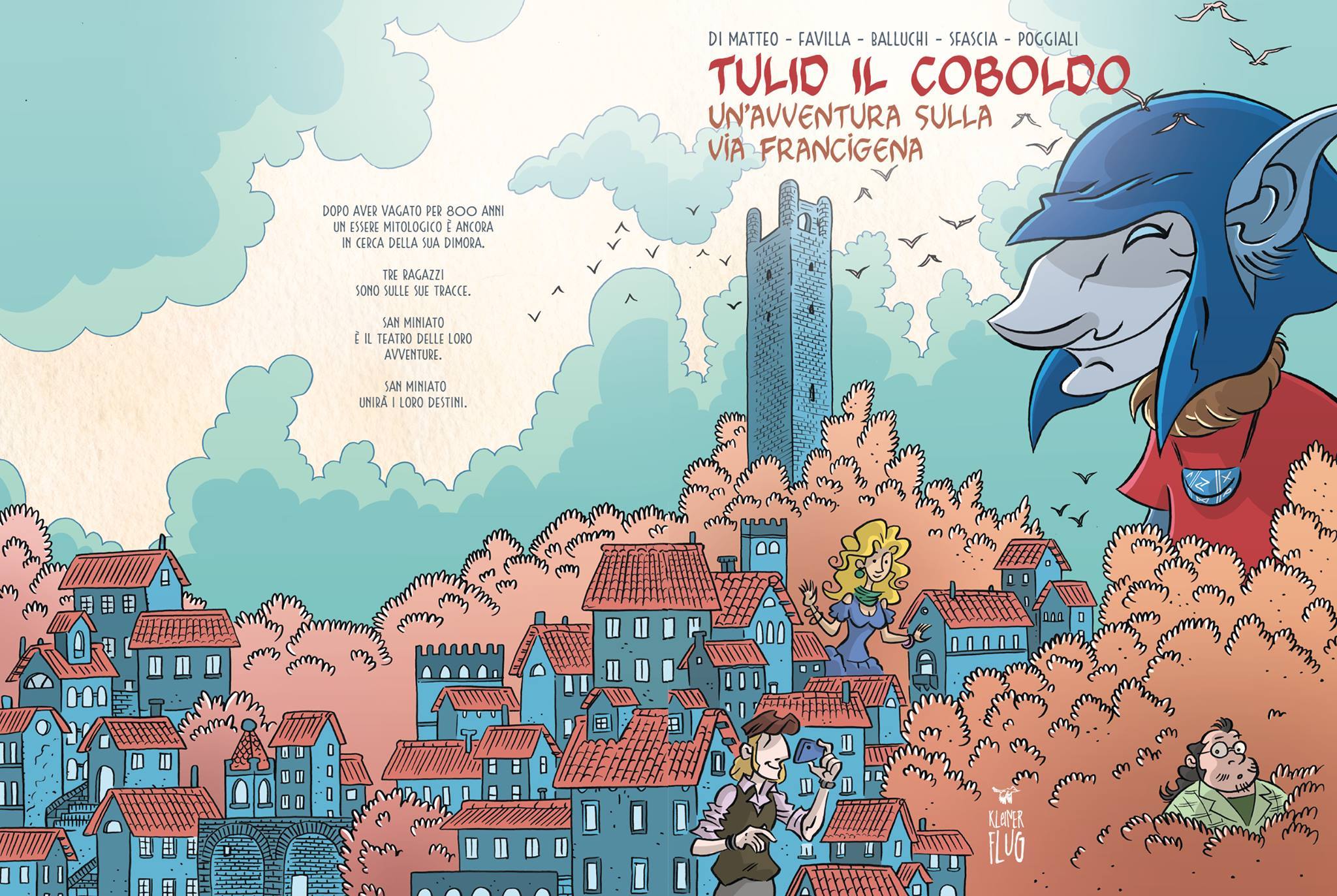 Tulio Il Coboldo - Un'avventura Sulla Via Francigena
