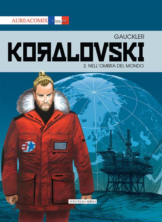 Koralovsky 2 Nell'ombra del mondo