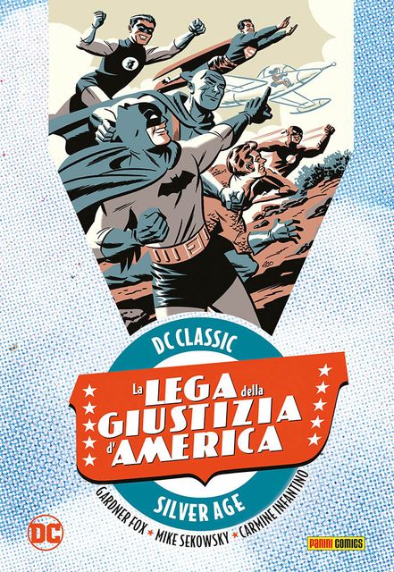 DC Classic La Lega della Giustizia d'America 1