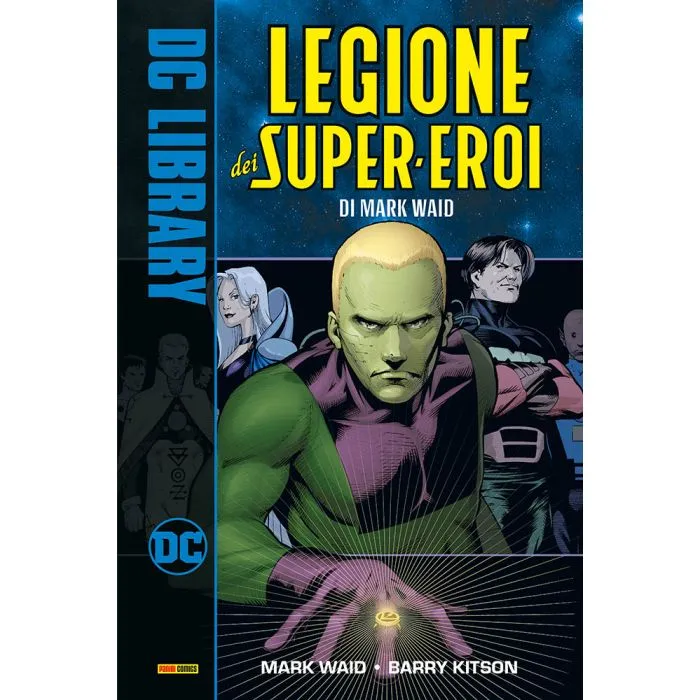 Legione dei Super-Eroi di Mark Waid