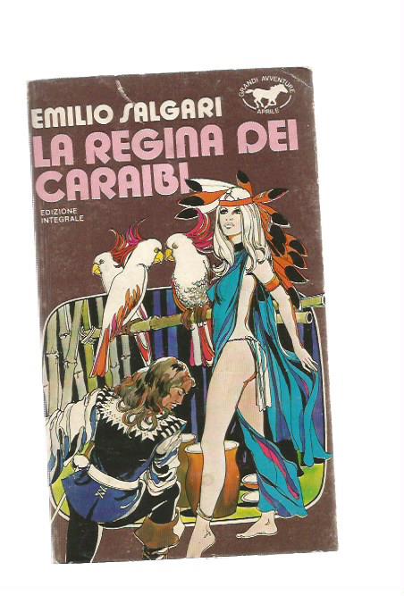 La Regina dei caraibi - Emilio Salgari