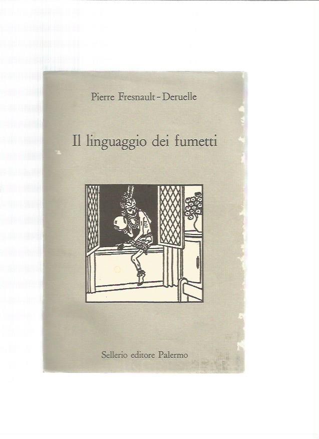 Il Linguaggio dei Fumetti - Sellerio