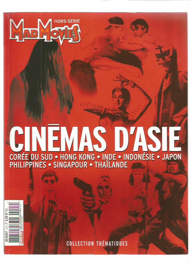 Mad Movies Hors-Serie - Cinemas D'Asie