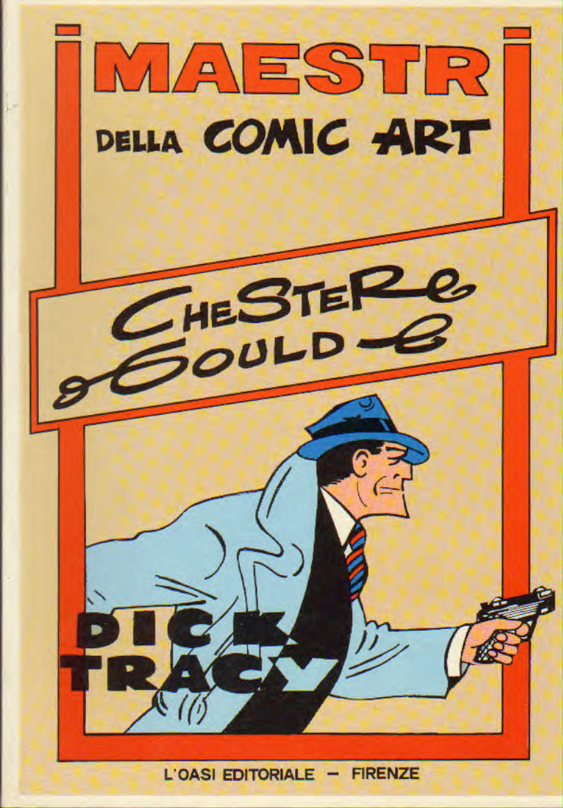 I maestri della Comic art - Chester Gould