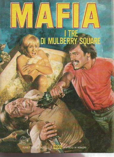 Mafia 1 serie n. 10 - I tre di Mulberry Square