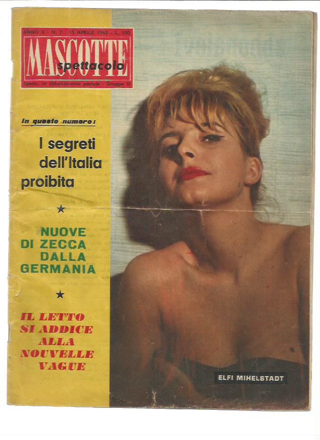 MASCOTTE SPETTACOLO  7 - 15 APRILE 1963