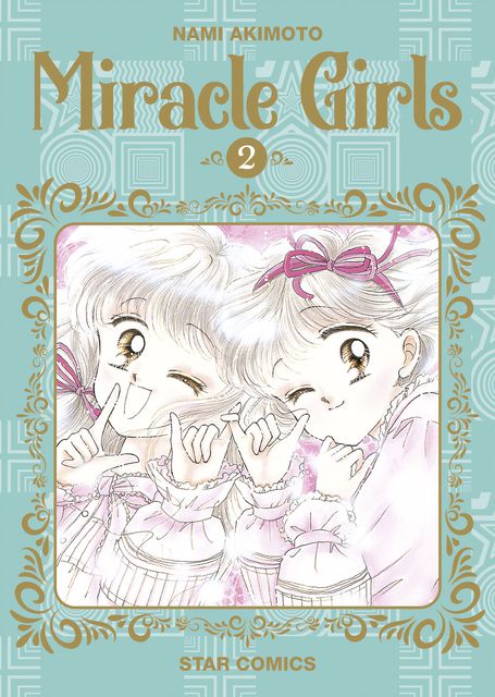Miracle girls 2