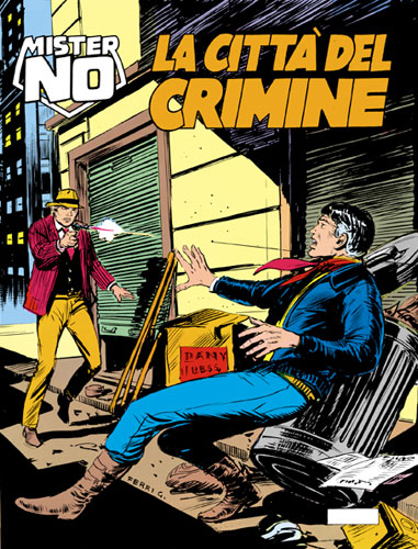 Mister No n. 88 La citt del crimine