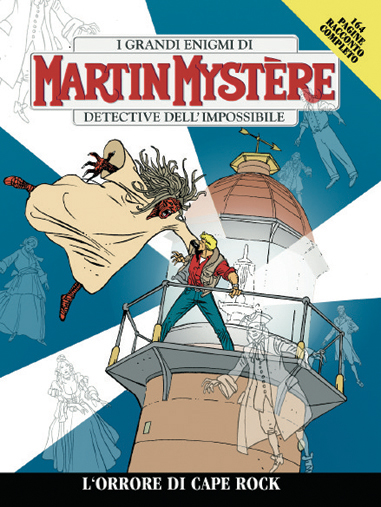 Martin Mystere n.286 L'orrore di Cape Rock