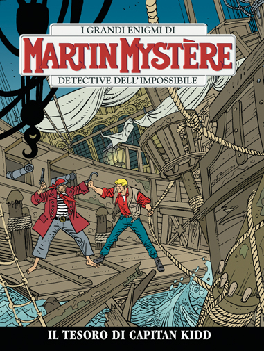 Martin Mystere n.287 Il tesoro di Capitan Kidd