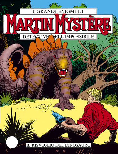 Martin Mystere n. 57 Il risveglio del dinosauro