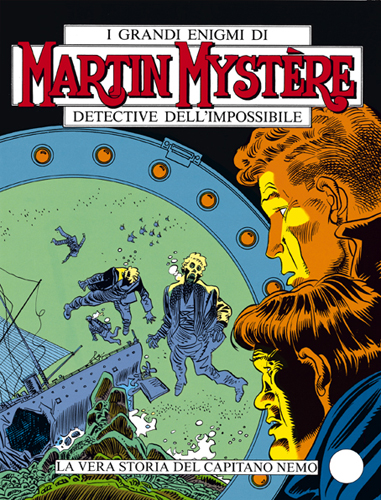 Martin Mystere n. 69 La vera storia del capitano Nemo