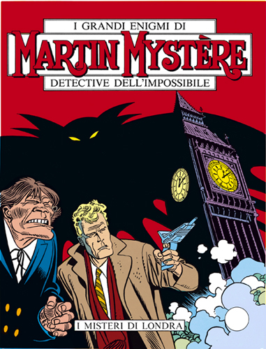 Martin Mystere n. 85 I misteri di Londra