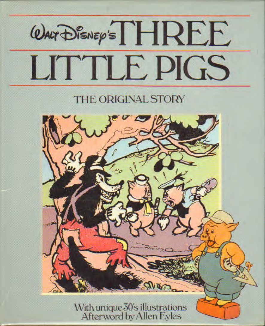 Disney - Yhree Little Pigs - The Original Story