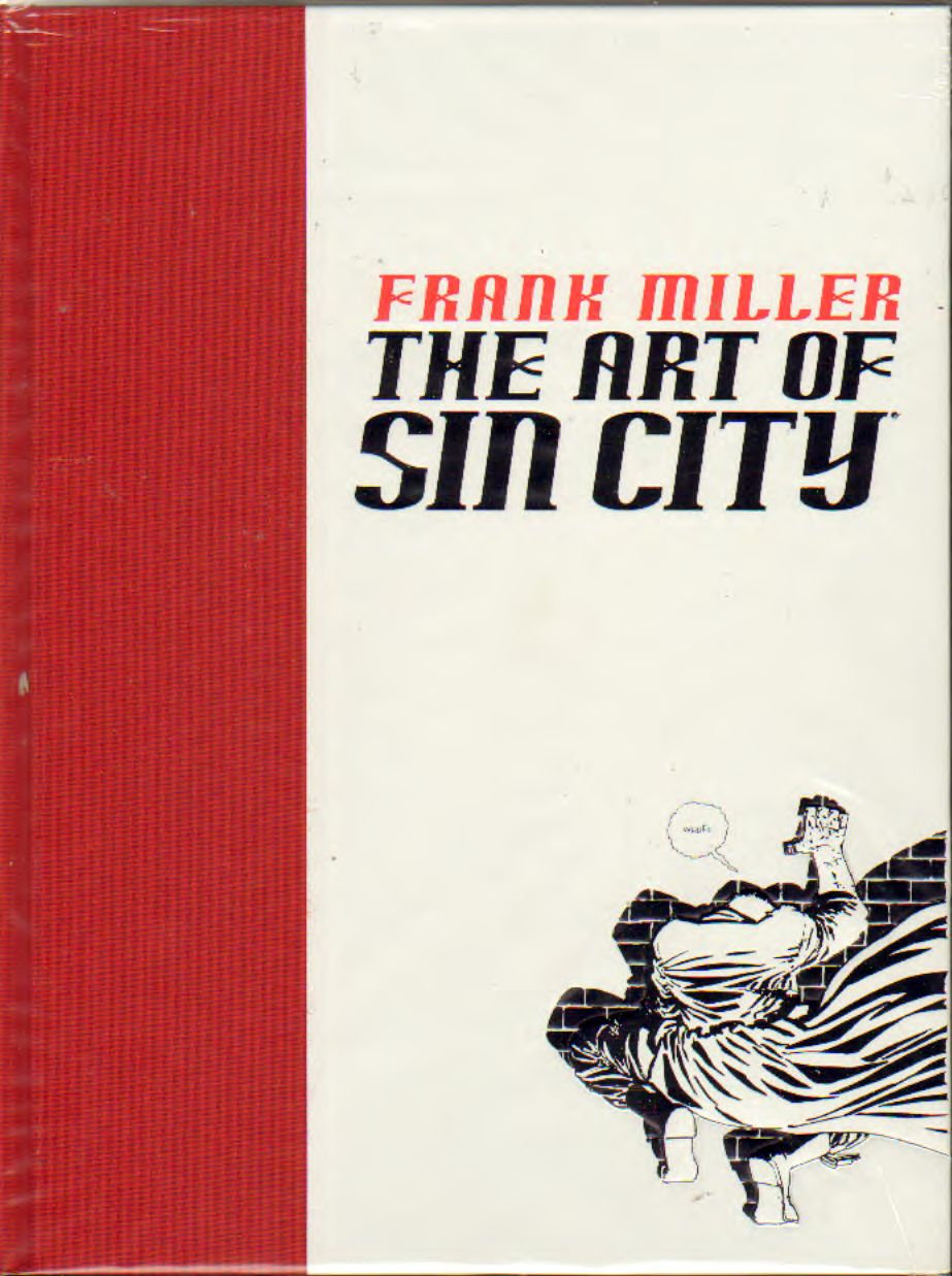 Miller - The art of Sin City