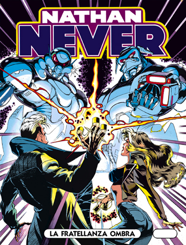 Nathan Never n. 46 La fratellanza ombra