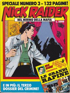 Nick Raider Speciale n. 3