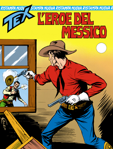 Tex Nuova Ristampa n.  4 - L'eroe del Messico