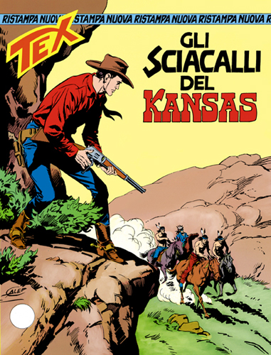 Tex Nuova Ristampa n. 17 - Gli sciacalli del Kansas