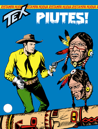 Tex Nuova Ristampa n. 23 - Piutes!