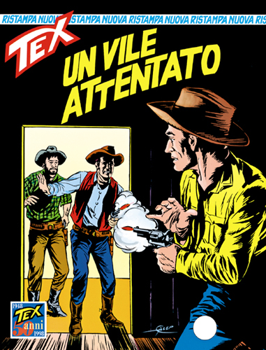 Tex Nuova Ristampa n. 28 - Un vile attentato