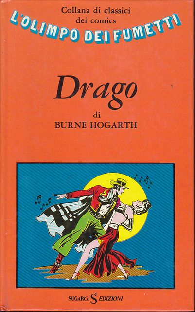 Olimpo del Fumetto n.25 - Drago - Burne Hogart