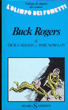 Olimpo del Fumetto n.24 - Buck Rogers - Calkins & Nowlan